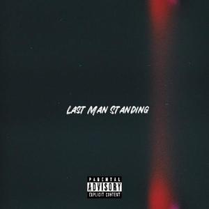 Last Man Standing (Explicit)