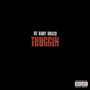 Thuggin (Explicit)