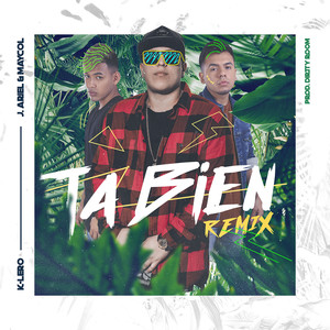 Ta Bien (Remix)