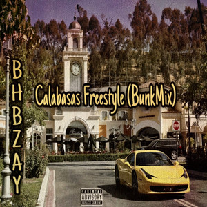 Calabasas (Remix|Explicit)