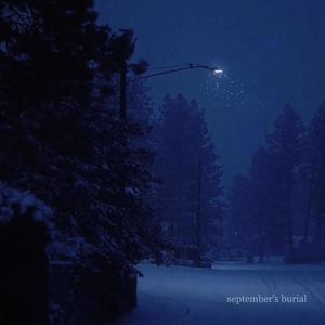 september's burial (Explicit)