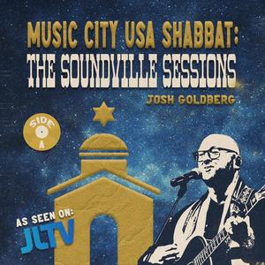 Music City USA Shabbat: The Soundville Sessions (Side A)