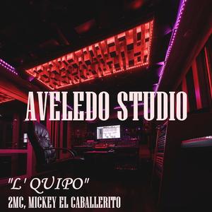 L'Quipo (feat. 2MC & Mickey El Caballerito)