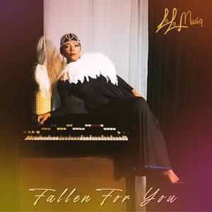 Fallen For You