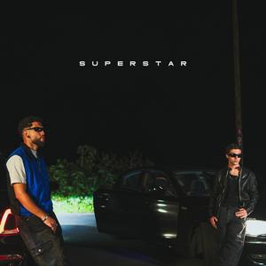 SUPERSTAR (Explicit)