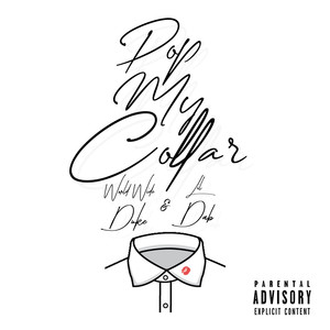 Pop My Collar (Explicit)