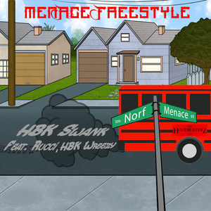 Menace (Freestyle) [Explicit]