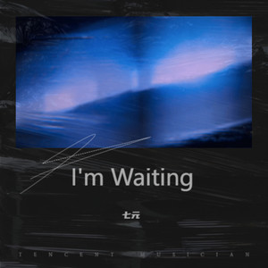 I'm Waiting (女生版) - 七元封面