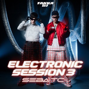 Electronic Session 3: Seba TC