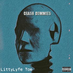 Crash Dummies (Explicit)