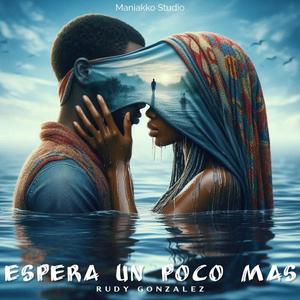 Espera Un Poco Mas (feat. Akiraa OG)