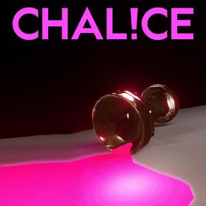 CHAL!CE (Explicit)