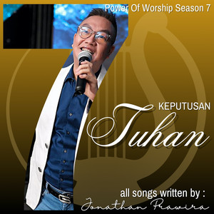 Power Of Worship Season 7 - Keputusan Tuhan