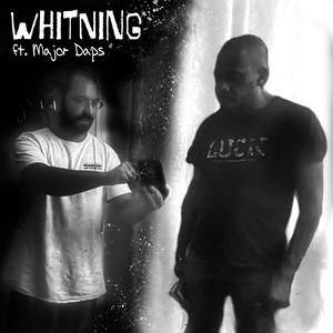 WhitNing (Explicit)