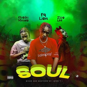 Soul (feat. Maido & Zico Lee) (Explicit)
