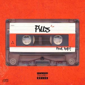 Pills(feat. KatO?) (Explicit)