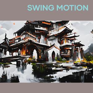 Swing Motion