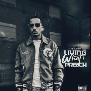 Living What I Preach (Explicit)