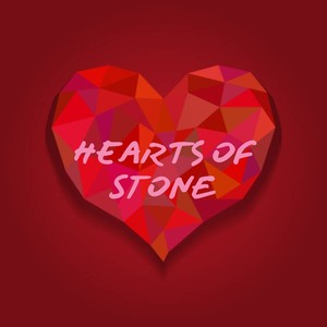 Hearts of Stone