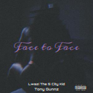 Face to Face (Explicit)