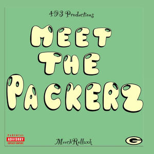 Meet The Packers (Explicit)