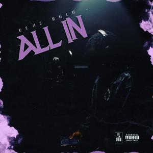 All In (Explicit)