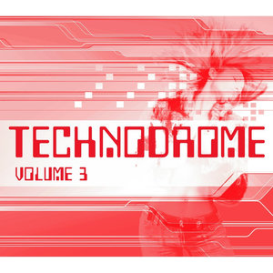 Technodrome Vol. 3