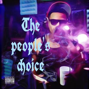 The People's Choice (Explicit)