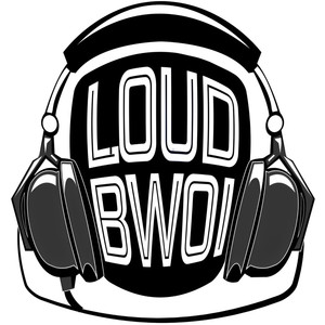 Loud Bwoi (Explicit)