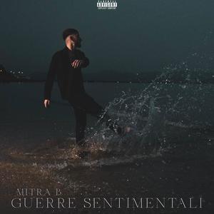 GUERRE SENTIMENTALI (Explicit)