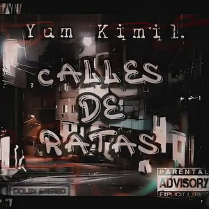 Calles de Ratas (Vol. 1) [Explicit]