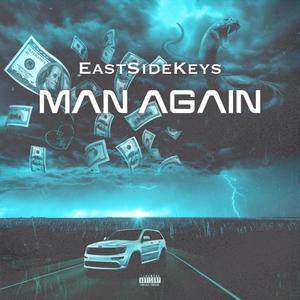 Man Again (Explicit)