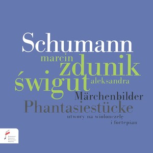 Schumann: Phantasiestücke