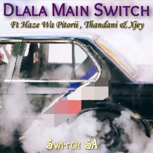 Dlala Main Switch