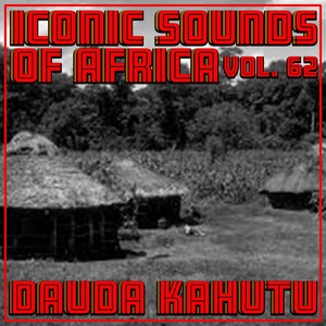 Iconic Sounds of Africa, Vol. 62