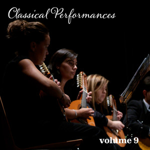 Classical Performances, Vol. 9