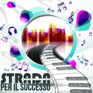 Strada per il successo compilation