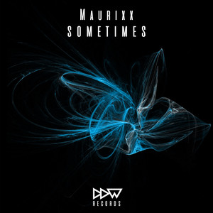 Sometimes (Original Mix)