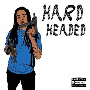 Hard Headed (Explicit)