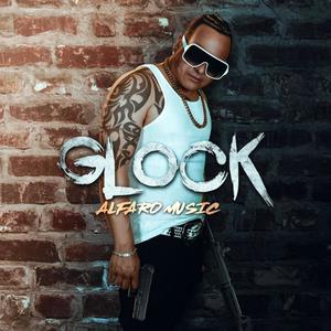 Glock (Explicit)