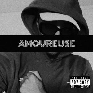 Amoureuse (Explicit)