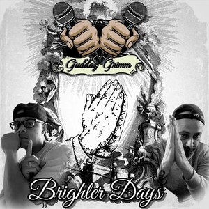 Brighter Days (Explicit)