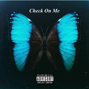 Check On Me (Explicit)