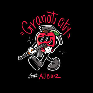 Granat City (feat. AJ Barz & Penny Beats) (Explicit)