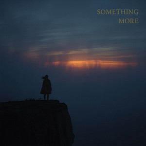 Something More