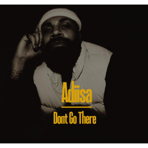 don´t go there (Explicit)