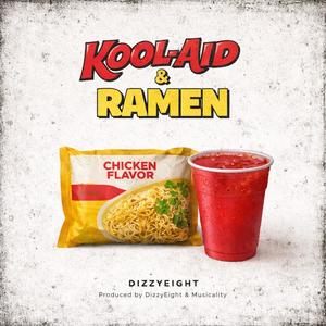 Kool-Aid & Ramen