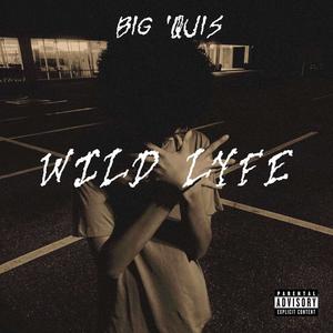 WILDLYFE (Explicit)