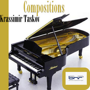 Krassimir Taskov: Compositions