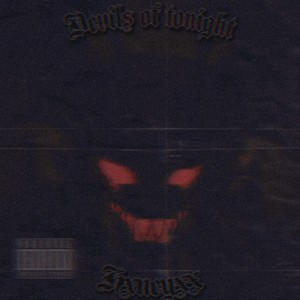 Devils of Tonight (Explicit)